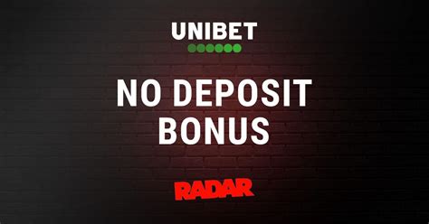 unibet no deposit bonus